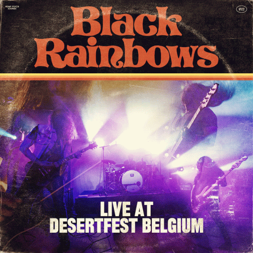 Black Rainbows : Live at Desertfest Belgium